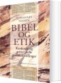 Bibel Og Etik - 