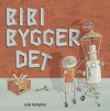 Bibi Bygger Det