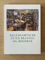 Billedsamtaler Peter Brandes Og Bøgerne