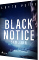 Black Notice - Samleren - 