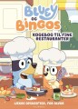 Bluey - Bluey Og Bingos Kogebog Til Fine Restauranter - 