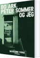 Bo Ark Peter Sommer Og Jeg - 