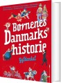 Børnenes Danmarkshistorie - 