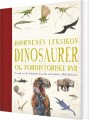 Børnenes Leksikon Dinosaurer Og Andre Forhistoriske Dyr - 