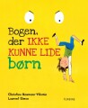 Bogen Der Ikke Kunne Lide Børn - 