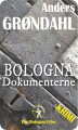 Bologna Dokumenterne - 