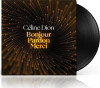 Celine Dion - Bonjour Pardon Merci