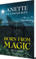 Born From Magic - 