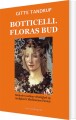 Boticelli Floras Bud - 