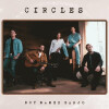Boy Named Banjo - Circles