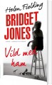 Bridget Jones Vild Med Ham - 