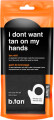 Btan - I Don T Want Tan On My Hands Selvbruner Handske