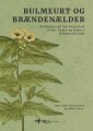 Bulmeurt Og Brændenælder