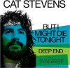 Cat Stevens - But I Might Die Tonight
