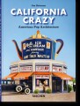 California Crazy American Pop Architecture 45Th Ed