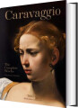 Caravaggio The Complete Works