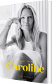 Caroline - Min Historie