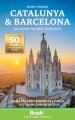 Bradt - Catalunya Barcelona Including Pyrenees-Orientales