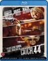 Catch 44 - 