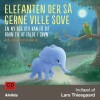 Elefanten Der Så Gerne Ville Sove - 