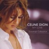 Celine Dion - My Love The Essential Collection - 