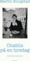 Chablis På En Tirsdag