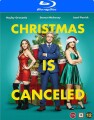 Christmas Is Cancelled - 