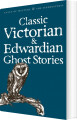 Classic Victorian Edwardian Ghost Stories