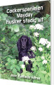 Cockerspanielen Mayday Husker Stadig Alt