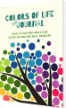 Colors Of Life Journal For Teens