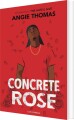 Concrete Rose - 