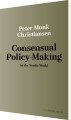 Consensual Policy-Making In The Nordic World - 