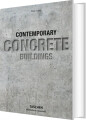 Contemporary Concrete Buildings