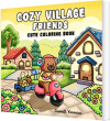 Cozy Village Friends