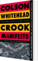 Crook Manifesto