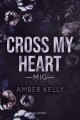 Cross My Heart - Mig