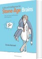 Cultural Intelligence For Stone-Age Brains - 