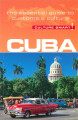 Culture Smart Cuba The Essential Guide To Customs Culture