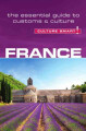 Culture Smart France The Essential Guide To Customs Culture