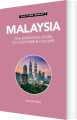 Culture Smart Malaysia The Essential Guide To Customs Culture