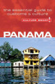 Culture Smart Panama The Essential Guide To Customs Culture