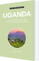 Culture Smart Uganda The Essential Guide To Customs Culture