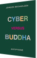 Cyber Versus Buddha - 