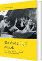 Da Dyden Gik Amok