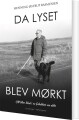 Da Lyset Blev Mørkt