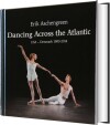 Dancing Across The Atlantic - 