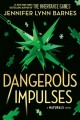 Dangerous Impulses