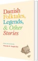 Danish Folktales Legends Others Stories - 