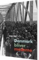 Danmark Bliver Moderne - 