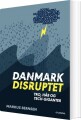 Danmark Disruptet - 